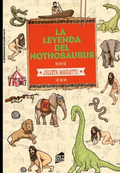 LEYENDA DEL NOTHOSAURUS LA