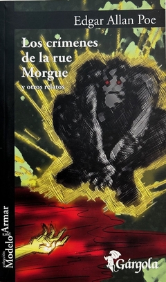 LOS CRÍMENES DE LA RUE MORGUE Y OTROS RELATOS