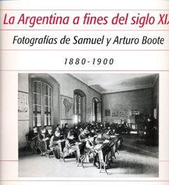 ARGENTINA A FINES DEL SIGLO XIX LA