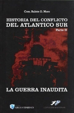 HISTORIA DEL CONFLICTO DEL ATLANTICO SUR II GUERRA