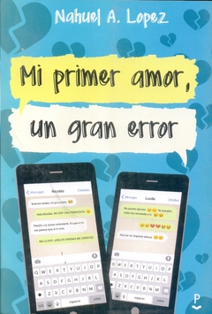 MI PRIMER AMOR UN GRAN ERROR