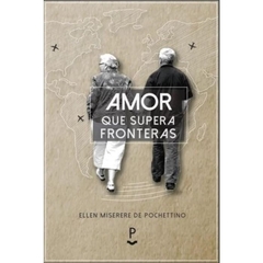 AMOR QUE SUPERA FRONTERAS