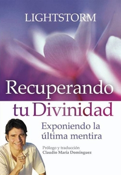 RECUPERANDO TU DIVINIDAD