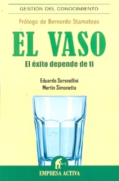 VASO - ÉL EXITO DEPENDE DE TI [PROLOGO DE BERNARDO STAMATEAS]