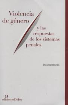 VIOLENCIA DE GENERO Y LAS RESPUESTAS DE LOS SISTEM