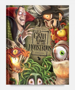 EL GRAN LIBRO DE LOS MONSTRUOS