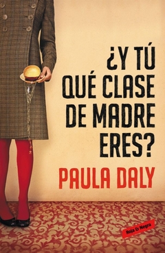 ¿Y TÚ QUÉ CLASE DE MADRE ERES?