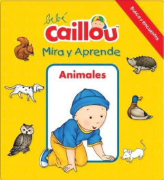BEBÉ CAILLOU MIRA Y APRENDE