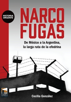 NARCO FUGAS