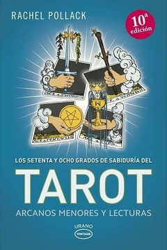 78 GRADOS DE SABIDURIA DEL TAROT ARCANOS MENORES