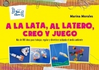 A LA LATA AL LATERO CREO Y JUEGO FICHERO I