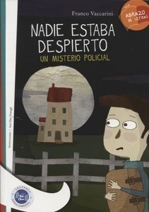 NADIE ESTABA DESPIERTO UN MISTERIO POLICIAL