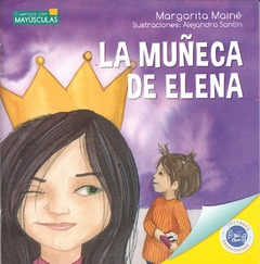 MUÑECA DE ELENA LA CUENTOS CON MAYUSCULAS