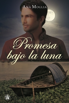 PROMESA BAJO LA LUNA - Lema Libros