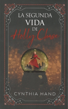 SEGUNDA VIDA DE HOLLY CHASE LA