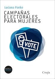 CAMPAÑAS ELECTORALES PARA MUJERES