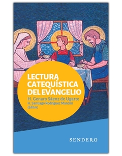 LECTURA CATEQUISTICA DEL EVANGELIO