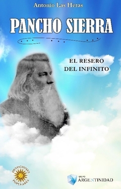 PANCHO SIERRA - EL RESERO DEL INFINITO