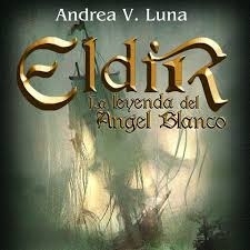 ELDIR LA LEYENDA DEL ANGEL BLANCO TOMO 2