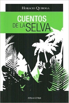 CUENTOS DE LA SELVA