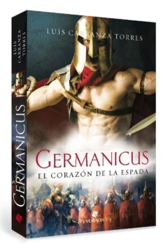 GERMANICUS EL CORAZON DE LA ESPADA