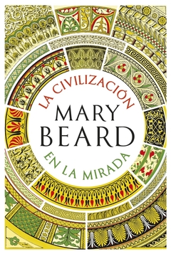 CIVILIZACION EN LA MIRADA LA