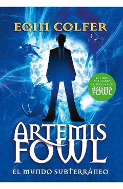 MUNDO SUBTERRANEO ARTEMIS FOWIL 1 - Lema Libros