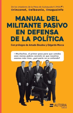MANUAL DEL MILITANTE PASIVO EN DEFENSA DE LA POLIT