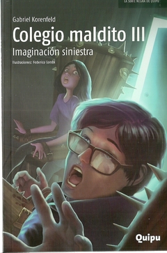 COLEGIO MALDITO III IMAGINACION SINIESTRA