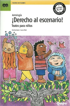 DERECHO AL ESCENARIO TEATRO PARA NIÑOS