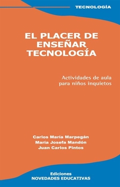 PLACER DE ENSEÑAR TECNOLOGIA EL