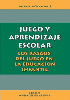 JUEGO Y APRENDIZAJE ESCOLAR