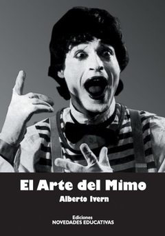 ARTE DEL MIMO EL