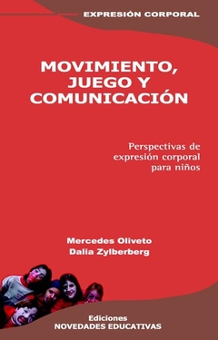 MOVIMIENTO JUEGO Y COMUNICACION