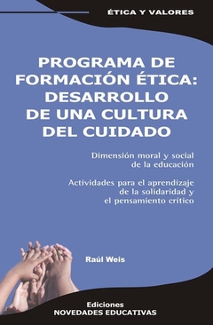 PROGRAMA DE FORMACION ETICA: DESARROLLO DE U