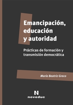 EMANCIPACION EDUCACION Y AUTORIDAD