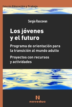 JOVENES Y EL FUTURO LOS