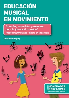 EDUCACION MUSICAL EN MOVIMIENTO