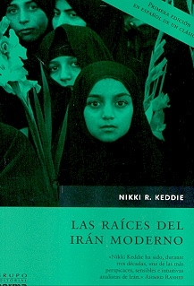 LAS RAICES DEL IRAN MODERNO