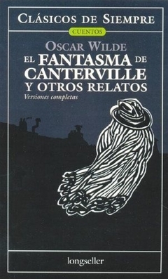 FANTASMA DE CANTERVILLE Y OTROS RELATOS