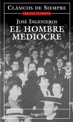 EL HOMBRE MEDIOCRE