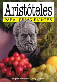 ARISTOTELES PARA PRINCIPIANTES
