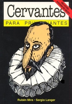 CERVANTES PARA PRINCIPIANTES