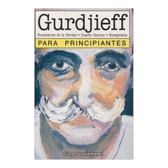 GURDJIEFF PARA PRINCIPIANTES