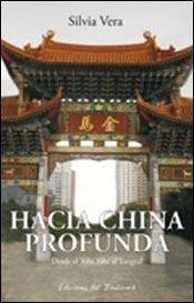 HACIA CHINA PROFUNDA