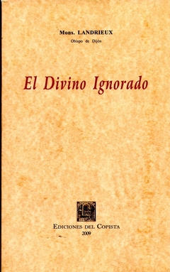 EL DIVINO IGNORADO - 2ª EDICION