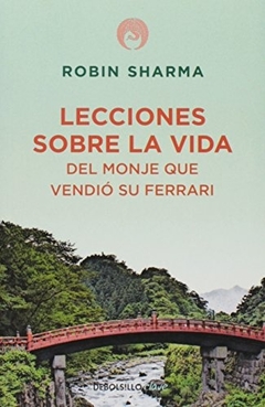 LECCIONES SOBRE LA VIDA DEL MONJE QUE VENDIO SU FE