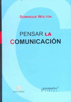 PENSAR LA COMUNICACION