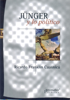 JUNGER Y LO POLITICO