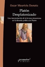 PLATON DESPLATONIZADO UNA INTERPRETACION DE